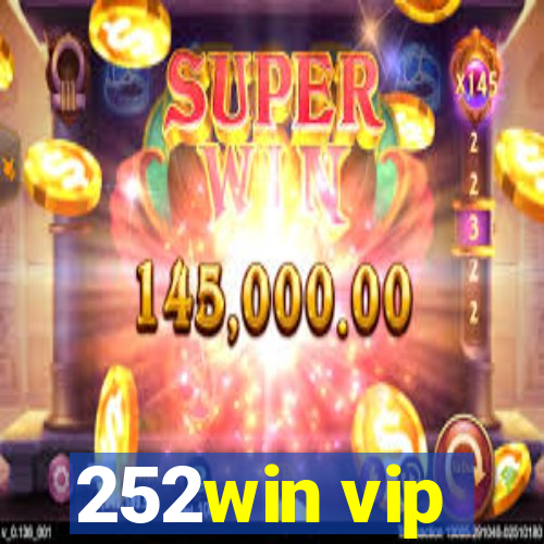 252win vip